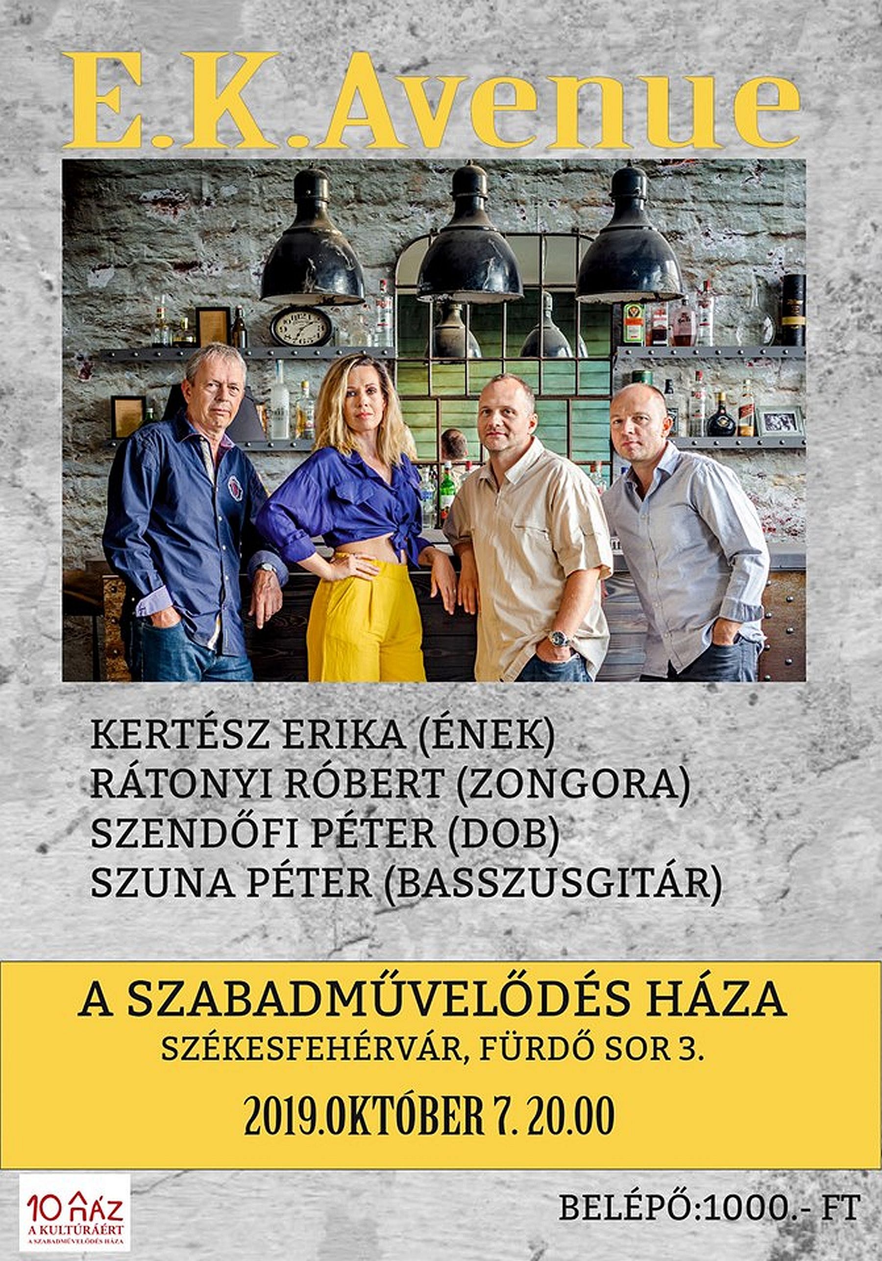 Az EK Avenue zenekar koncertezik A Szabadművelődés Házában